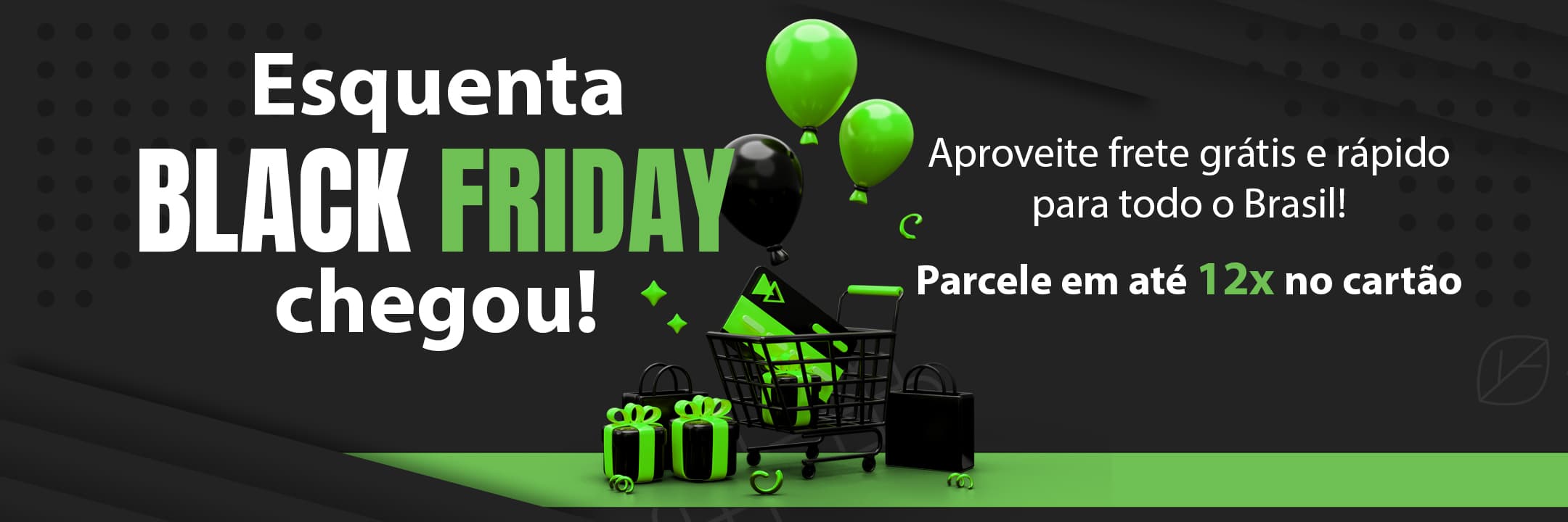 Promoção do ano! Descontos imperdíveis no Black Friday!